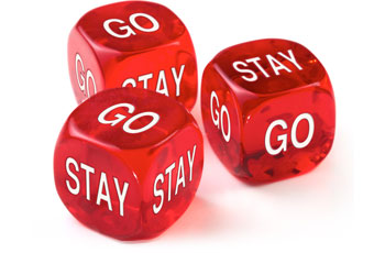 Stay or Go dice
